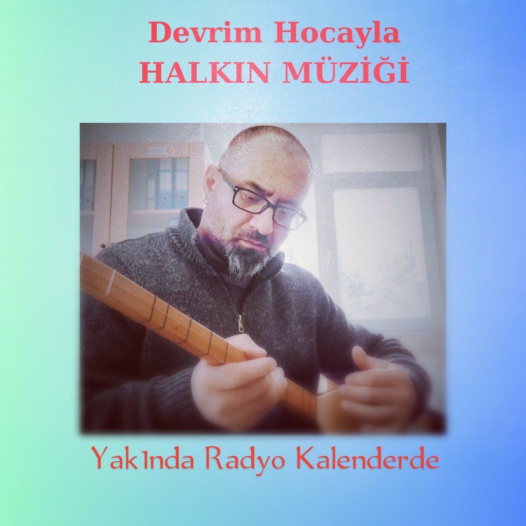 Devrim Hoca çok yakında Radyo Kalender' de sizlerle...